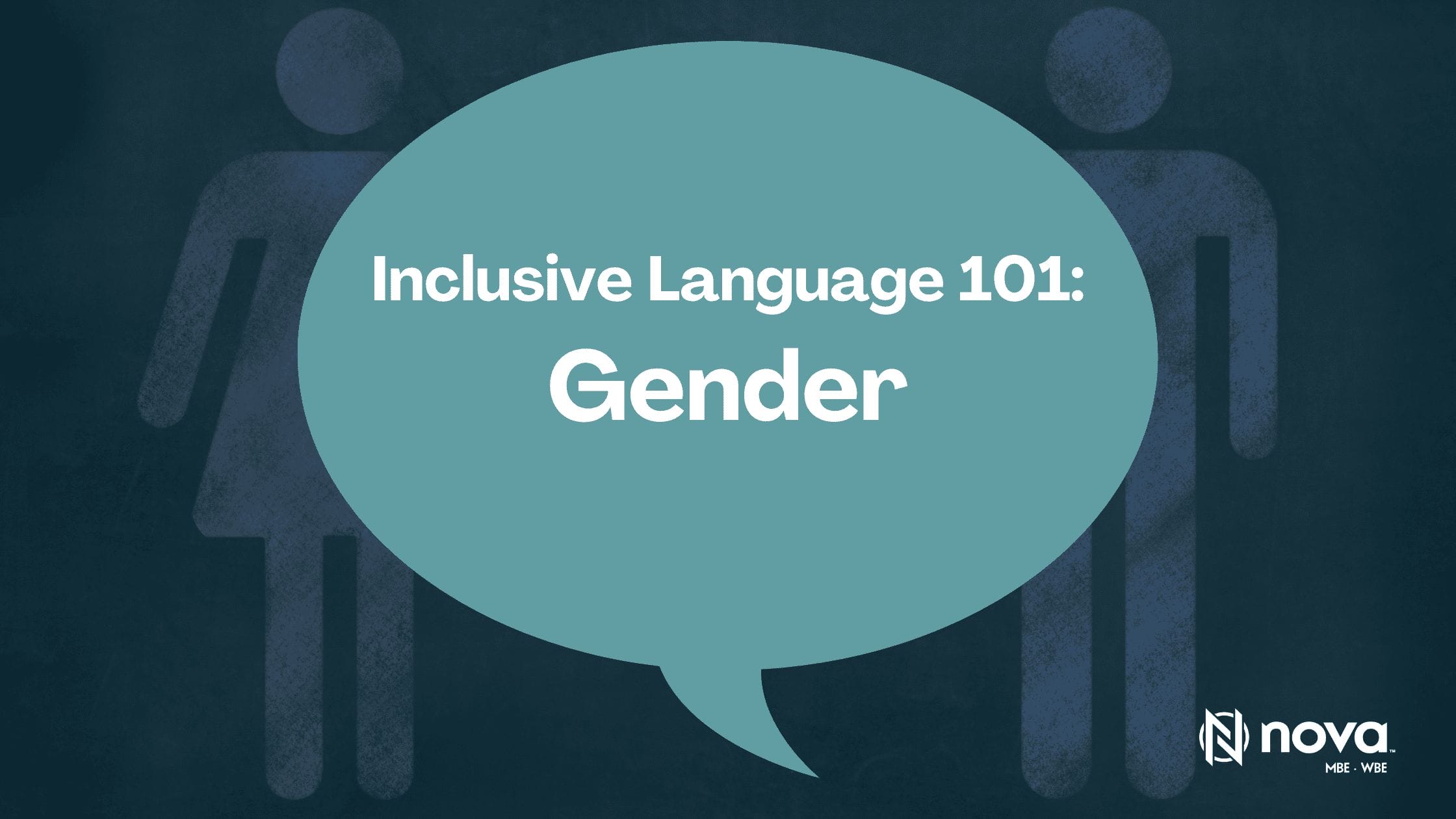 Gender Inclusive Language for the workplace - The Nova Collective