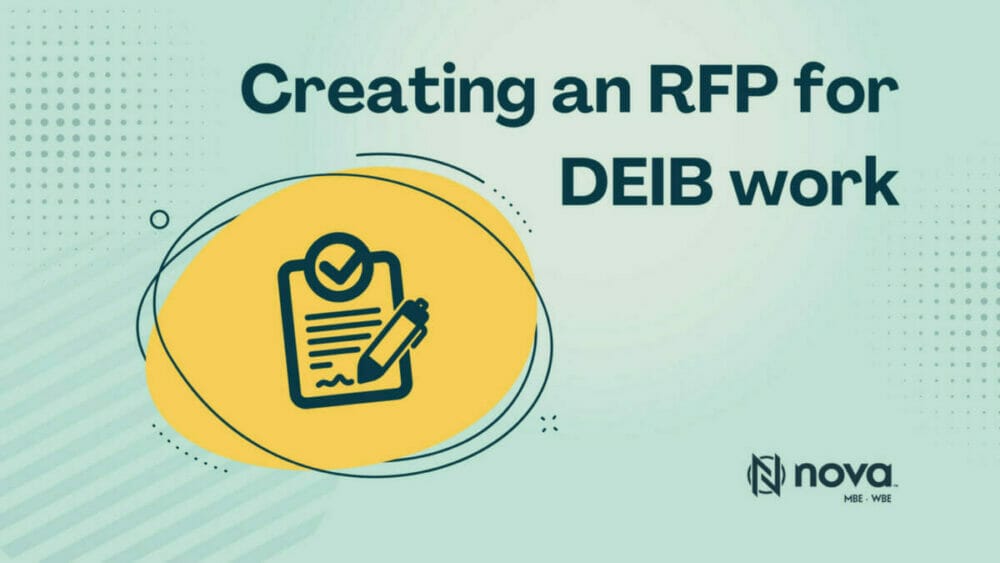 Creating an RFP for DEIB work The Nova Collective