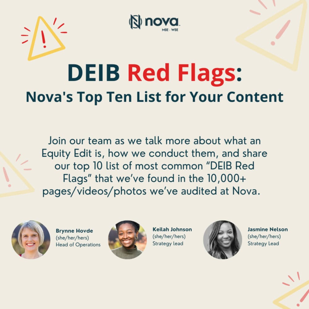 DEIB Red Flags: Nova&#8217;s Top Ten List for Your Content