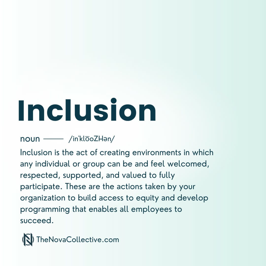 Inclusion graphic created by The Nova Collective